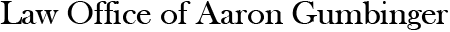 Law Office of Aaron Gumbinger